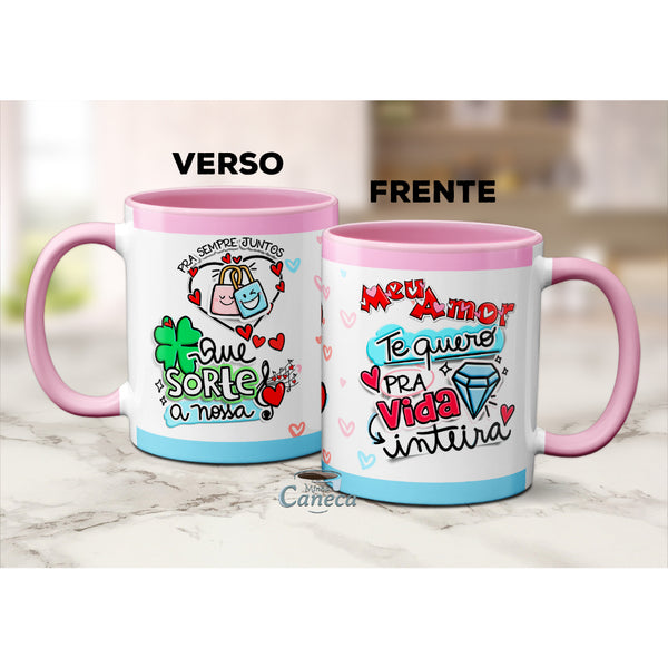 Caneca Namorados Apaixonados Sempre Juntos Sorte A Nossa